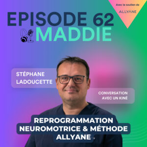 #62 - Stéphane Ladoucette - Reprogrammation neuromotrice & méthode Allyane