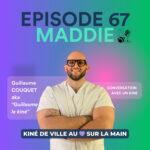 Maddie, conversation avec un kiné